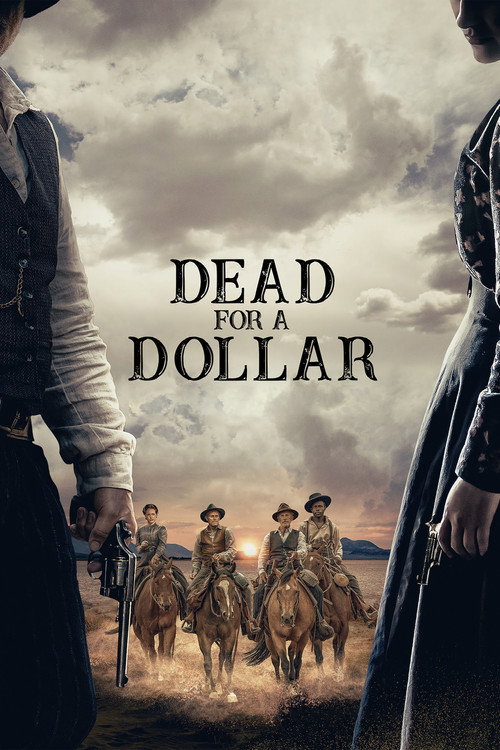 Dead For A Dollar poster
