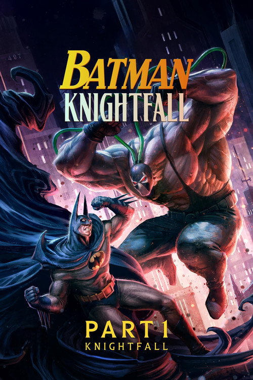 Batman - Knightfall - Part 1 poster