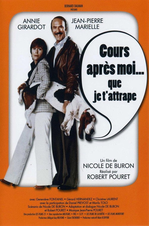Cours Apres Moi... Que Je T'attrape poster