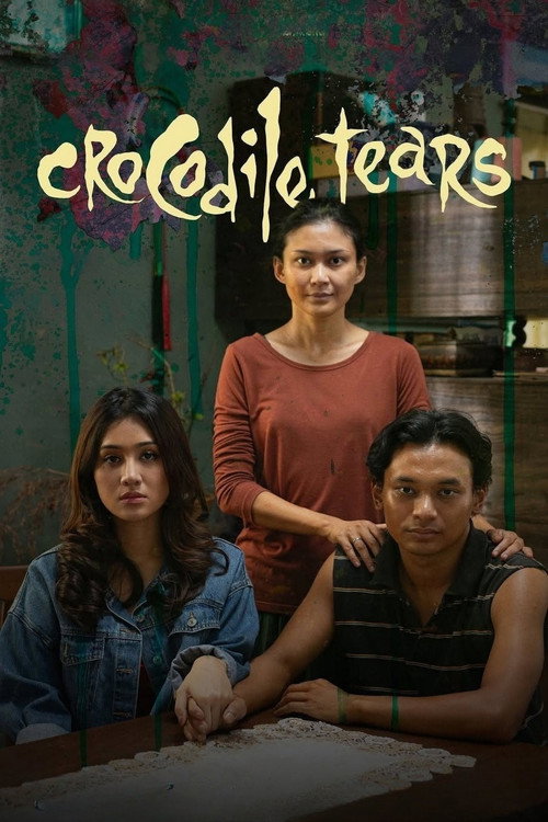 Crocodile Tears - Air Mata Buaya poster