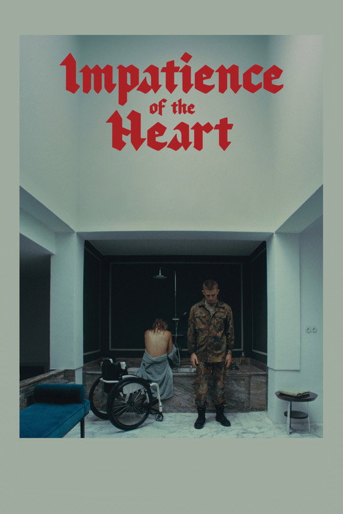 Ungeduld Des Herzens poster