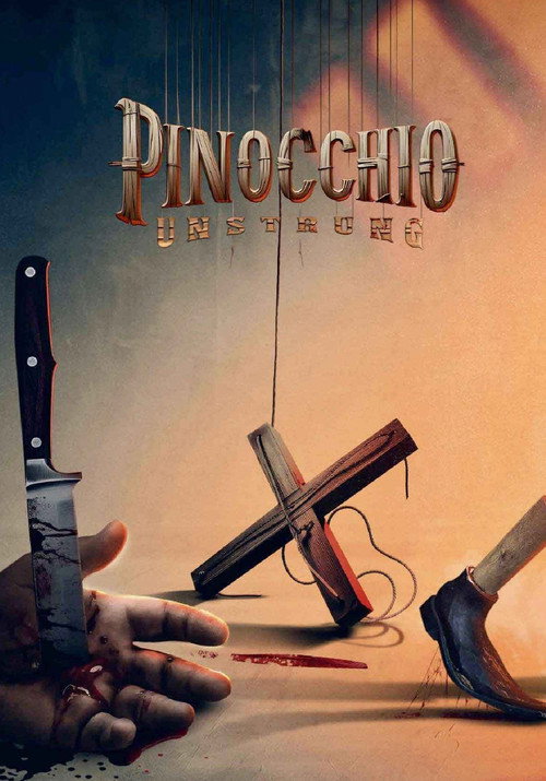 Pinocchio - Unstrung poster