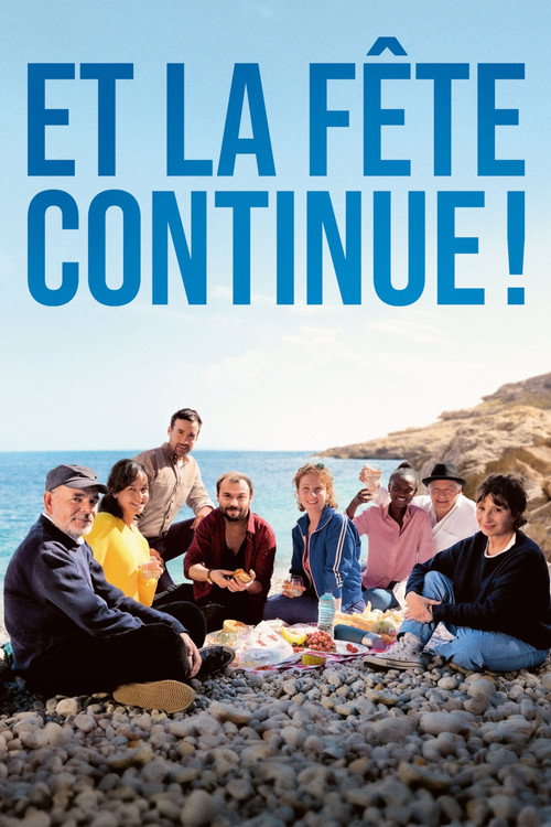 Et La Fete Continue poster