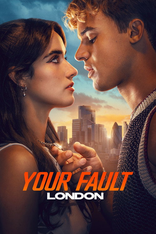 Your Fault London poster
