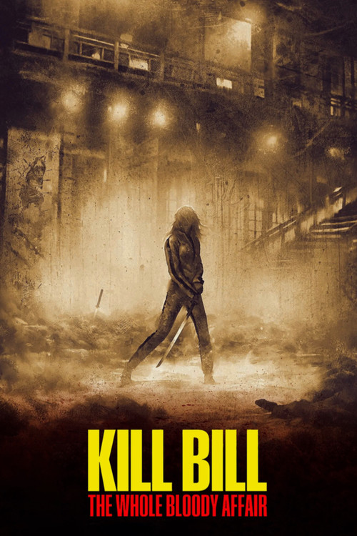 Kill Bill - The Whole Bloody Affair poster