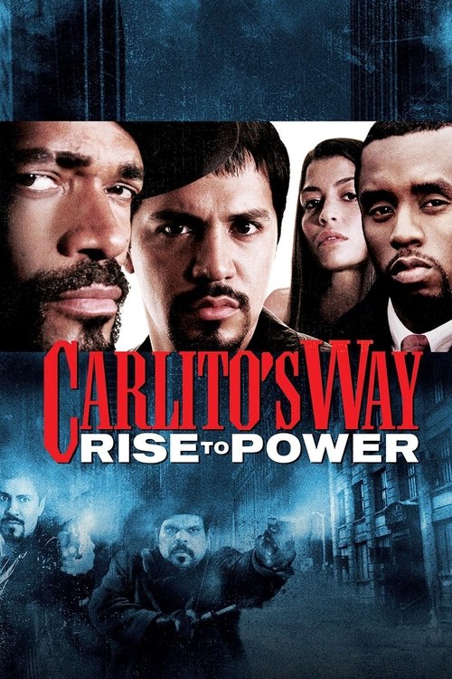 Carlito's Way - Rise To Power poster