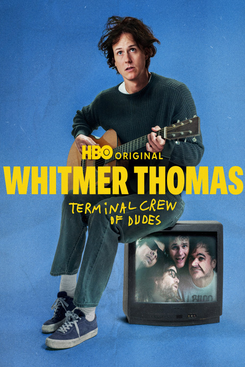 Whitmer Thomas - Terminal Crew Of Dudes poster