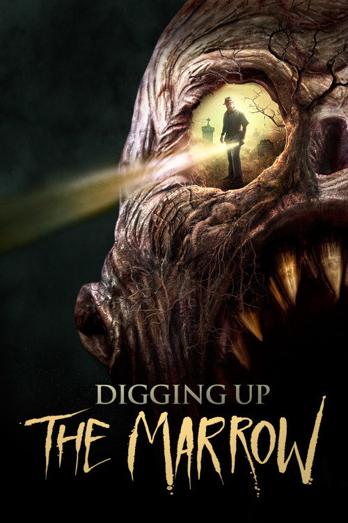 Digging Up The Marrow poster